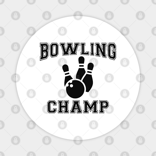 Bowling Champ Magnet by KC Happy Shop